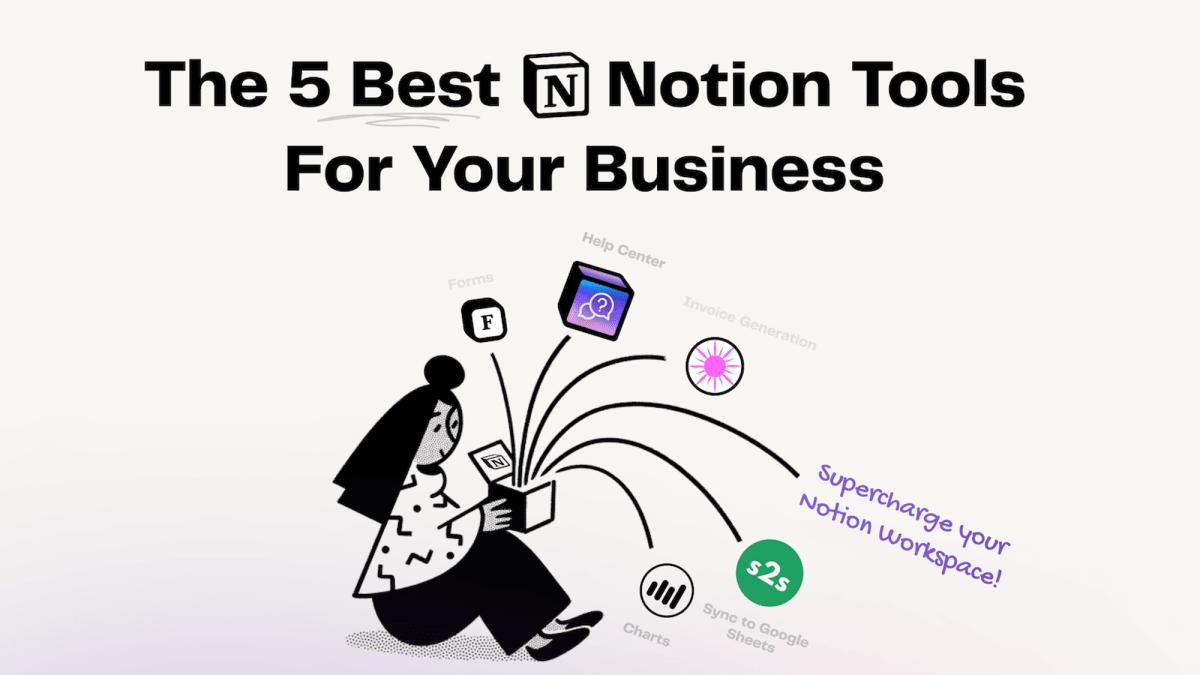 The 5 Best Notion Tools for Your Business