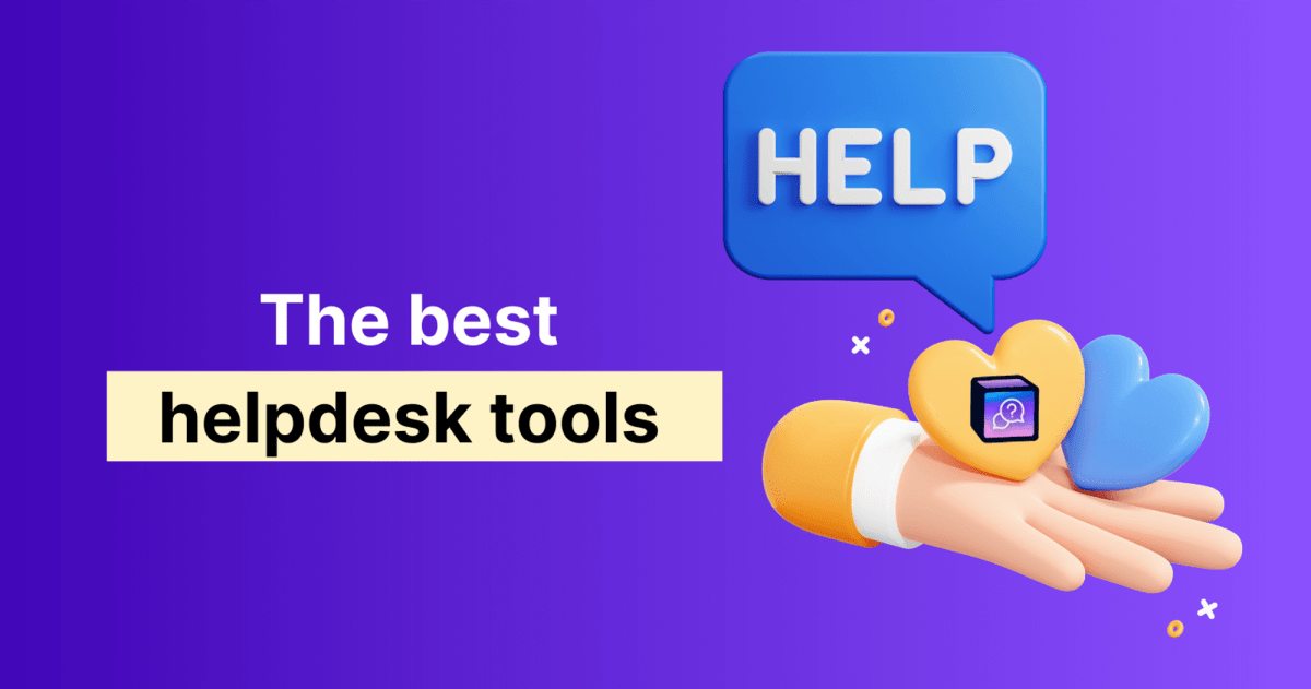 Best HelpDesk Tools (Buyer’s Guide 2024)