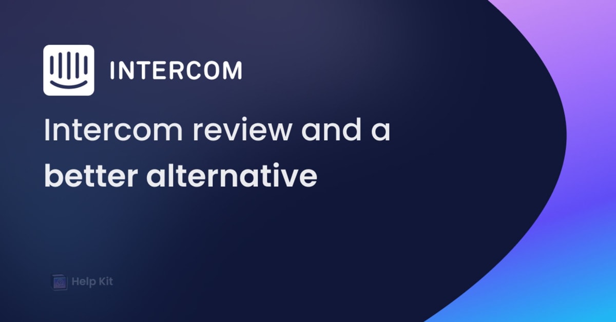 Intercom review and a better alternative